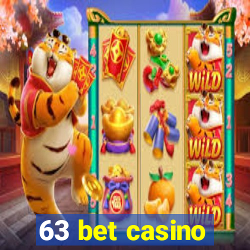 63 bet casino